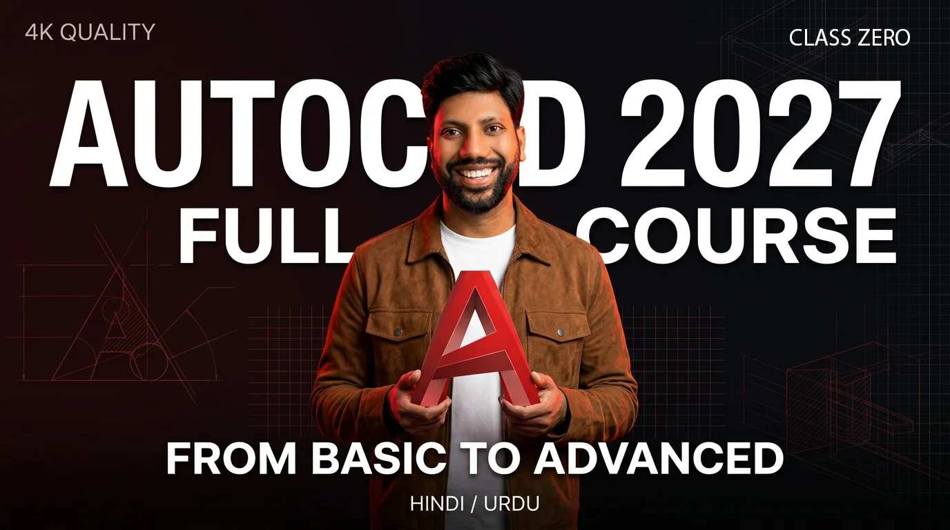AutoCAD 2D & 3D Course